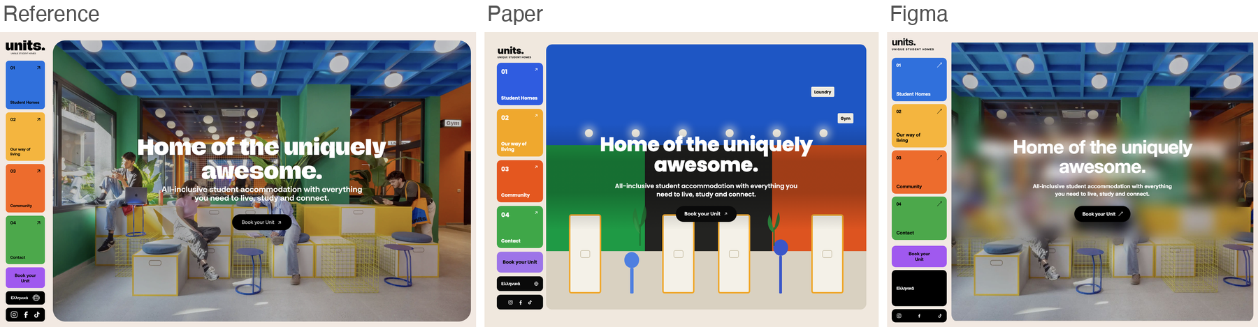 Reference for units, colorful student housing hero, next to Paper's and Figma's best-of-three recreations